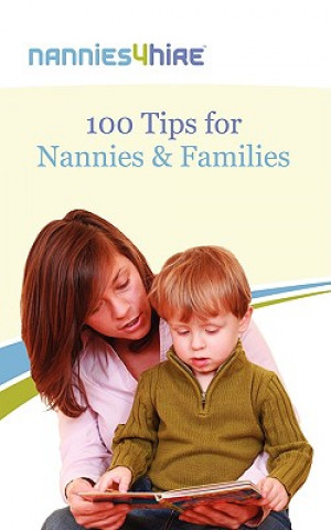 100 Tips for Families and Nannies