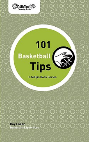 101 Basketball Tips