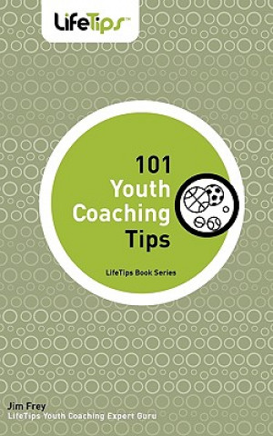 101 Youth Coaching Tips