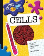 Super Cool Science Experiments: Cells