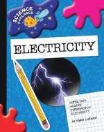 Super Cool Science Experiments: Electricity