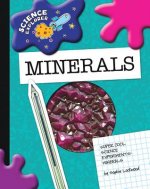 Super Cool Science Experiments: Minerals