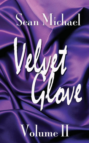 Velvet Glove: Volume II