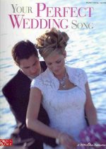 Your Perfect Wedding Song