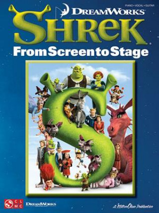 Shrek: From Screen to Stage