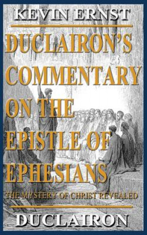 Duclairon's Commentary on the Epistle of Ephesians