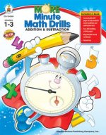 More Minute Math Drills: Addition & Subtraction