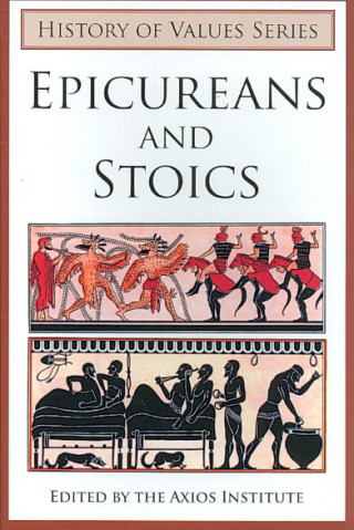 Epicureans and Stoics
