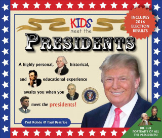 Kids Meet the Presidents 3rd Edition