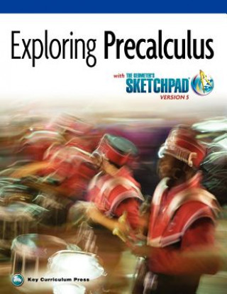 Exploring Precalculus with the Geometer's Sketchpad V5