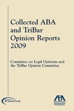 The Collected ABA and TriBar Opinion Reports