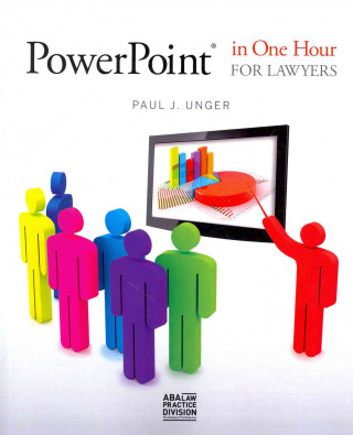 PowerPoint in One Hour for Lawyers