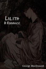 Lilith: A Romance