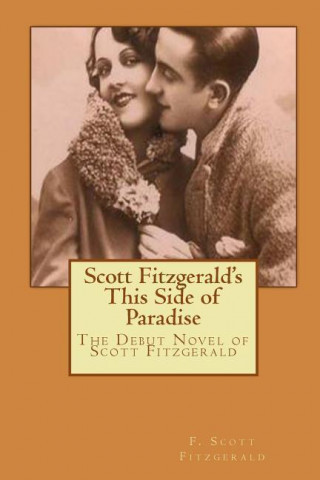 Scott Fitzgerald's This Side of Paradise