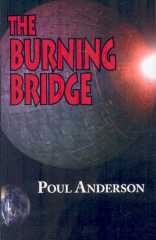 The Burning Bridge