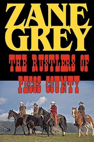 Rustlers of Pecos County