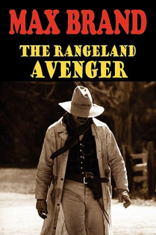 Rangeland Avenger