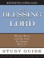 The Blessing of the Lord Maketh Rich Study Guide