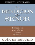 La Bendicion del Senor Guia de Estudio: Blessing of the Lord Study Guide