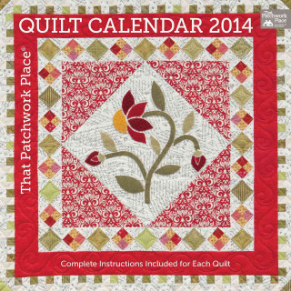 That Patchwork Place Quilt Calendar