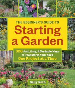 Beginner's Guide to Starting a Garden
