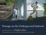 Passage on the Underground Railroad