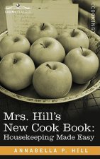 Mrs. Hill S New Cook Book