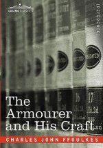 Armourer and His Craft