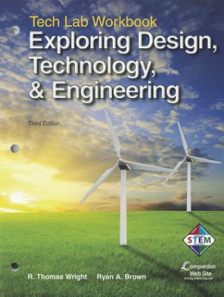 Exploring Design, Technology, & Engineering: Tech Lab Workbook