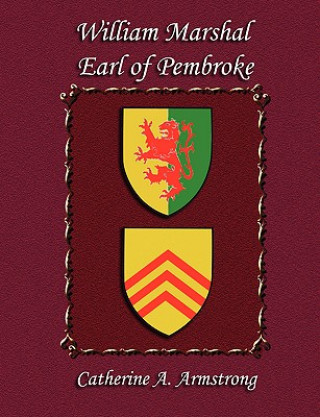 William Marshal Earl of Pembroke