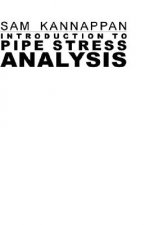 Introduction to Pipe Stress Analysis