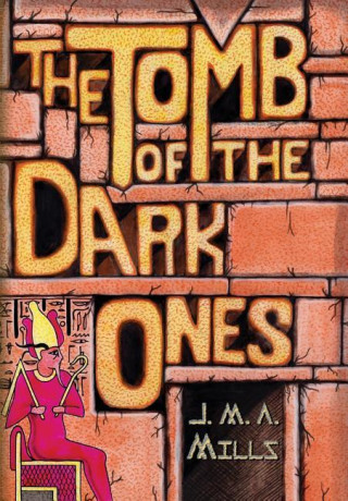 The Tomb of the Dark Ones