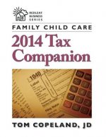 Family Child Care 2014 Tax Companion