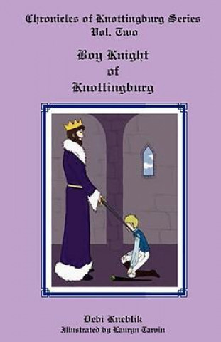 Boy Knight of Knottingburg