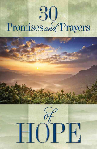 30 Promises and Prayers of Hope