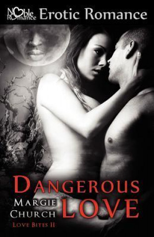 Dangerous Love