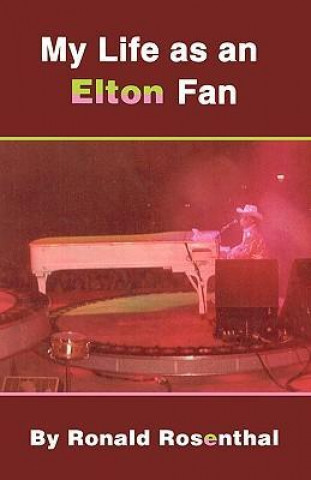 My Life as an Elton Fan