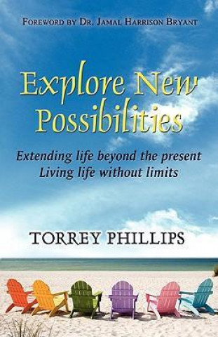 Explore the New Possibilities