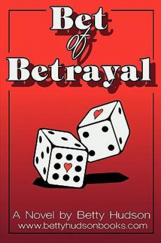 Bet of Betrayal