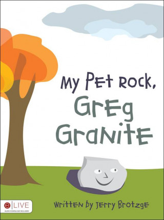 My Pet Rock, Greg Granite