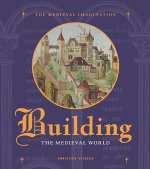 Building the Medieval World