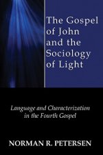 Gospel of John and the Sociology of Light