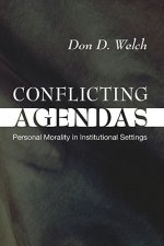 Conflicting Agendas