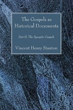 Gospels as Historical Documents, Part II