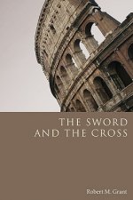 Sword and the Cross