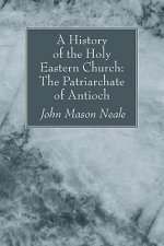 History of the Holy Eastern Church