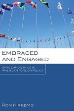 Embraced and Engaged