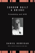 Sorrow Built a Bridge: Friendship and AIDS