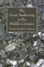 Great Awakening in the Middle Colonies