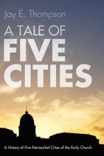 Tale of Five Cities